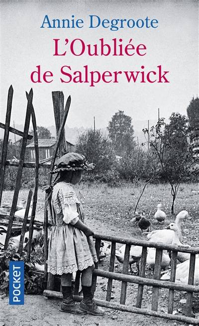 L'oubliée de Salperwick | Annie Degroote, Jeanne Bourin