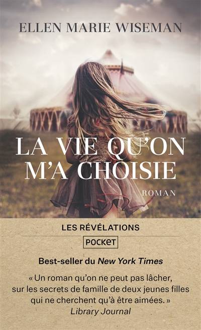 La vie qu'on m'a choisie | Ellen Marie Wiseman, Typhaine Ducellier