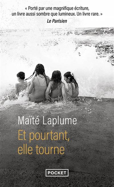 Et pourtant, elle tourne | Maite Laplume