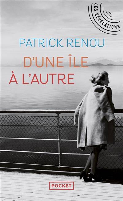 D'une île à l'autre | Patrick Renou, Arlette Farge