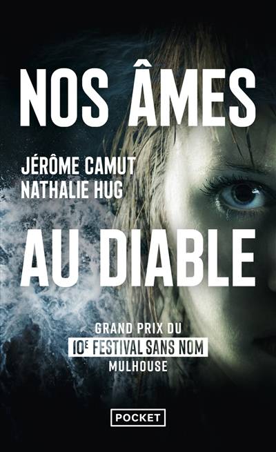 Nos âmes au diable | Jérôme Camut, Nathalie Hug