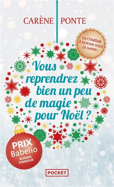 Vous reprendrez bien un peu de magie pour Noël ? | Carène Ponte