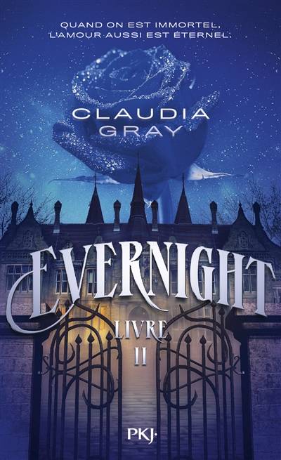 Evernight. Vol. 2 | Claudia Gray, Cecile Chartres