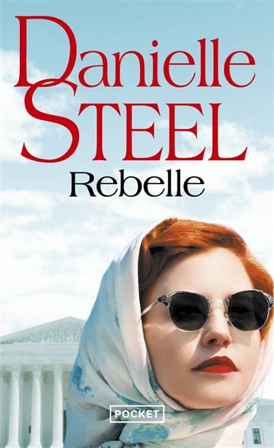 Rebelle | Danielle Steel, Marion Roman