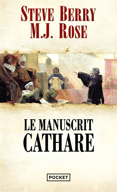 Une aventure de Cassiopée Vitt. Le manuscrit cathare | Steve Berry, M.J. Rose, Sophie Bastide-Foltz