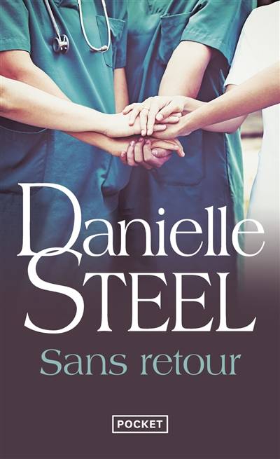 Sans retour | Danielle Steel, Laura Bourgeois