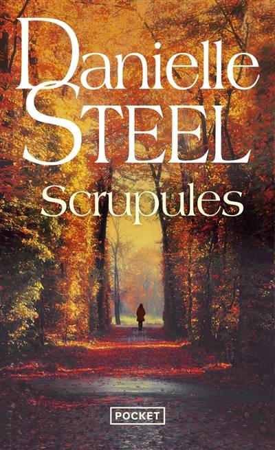 Scrupules | Danielle Steel, Francine Deroyan