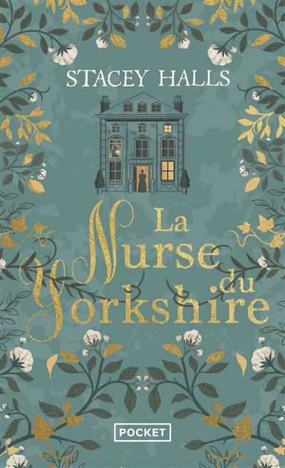 La nurse du Yorkshire | Stacey Halls, Fabienne Gondrand