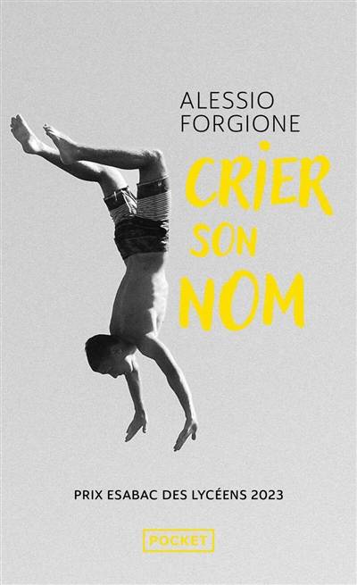 Crier son nom | Alessio Forgione, Lise Caillat