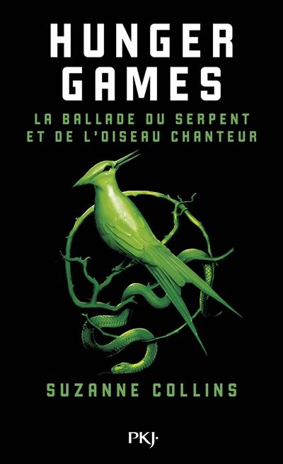 Hunger games. La ballade du serpent et de l'oiseau chanteur | Suzanne Collins, Guillaume Fournier