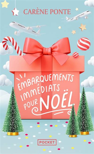 Embarquements immédiats pour Noël | Carene Ponte