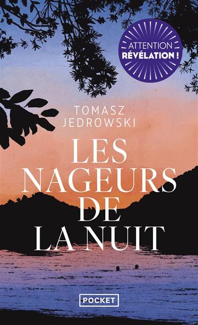 Les nageurs de la nuit | Tomasz Jedrowski, Laurent Bury