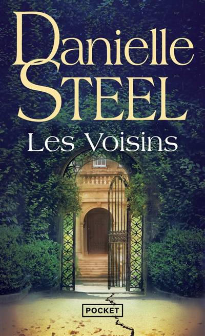 Les voisins | Danielle Steel, Alice Fombois