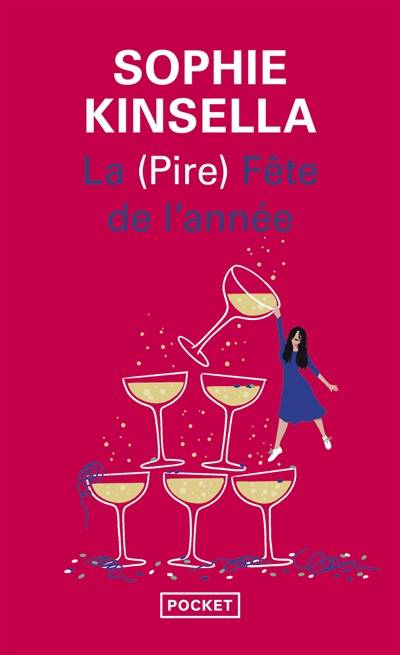 La (pire) fête de l'année | Sophie Kinsella, Daphne Bernard