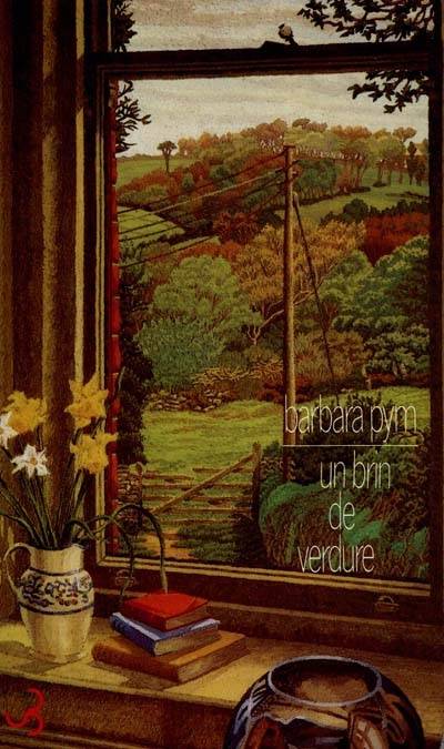 Un brin de verdure | Barbara Pym, René de Ceccatty, Martine Béquié, Anne-Marie Augustyniak