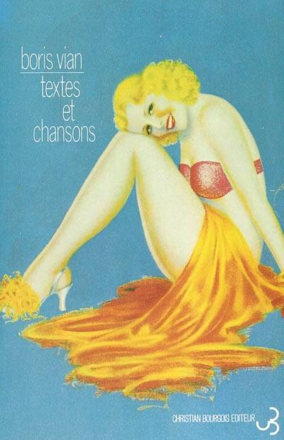 Textes et chansons | Boris Vian, Noel Arnaud