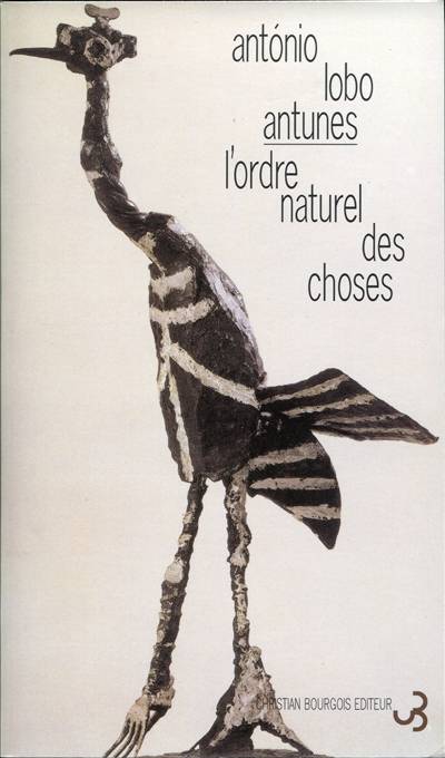 L'ordre naturel des choses | Antonio Lobo Antunes, Genevieve Leibrich