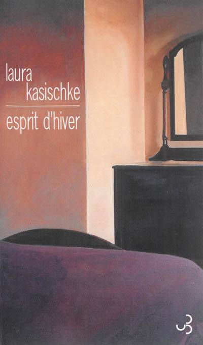 Esprit d'hiver | Laura Kasischke, Aurélie Tronchet