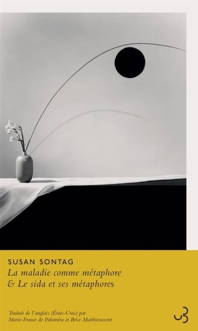 La maladie comme métaphore. Le sida et ses métaphores | Susan Sontag, Marie-France de Palomera, Brice Matthieussent