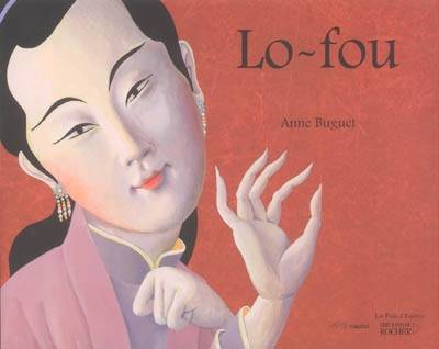 Lo-Fou | Anne Buguet, Jean-Pierre Miglioli