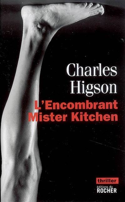 L'encombrant mister Kitchen | Charles Higson, Guy Abadia