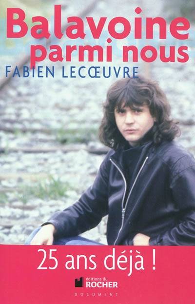 Balavoine parmi nous | Fabien Lecoeuvre