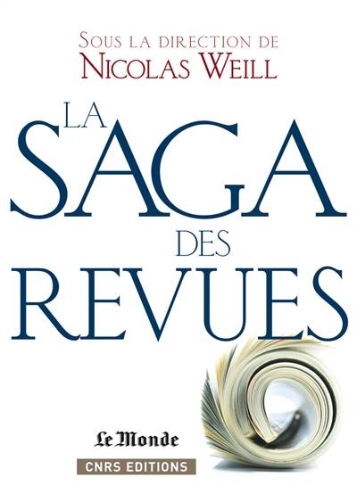 La saga des revues | Nicolas Weill