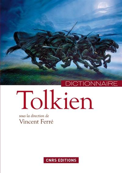 Dictionnaire Tolkien | Vincent Ferré