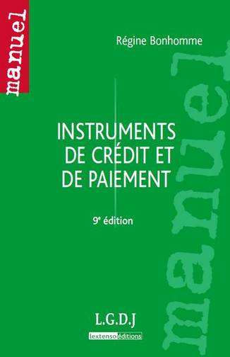 Instruments de crédit et de paiement | Régine Bonhomme