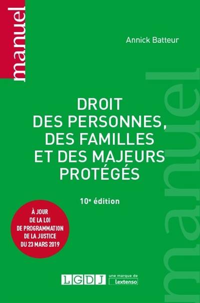 Droit des personnes, des familles et des majeurs protégés | Annick Batteur