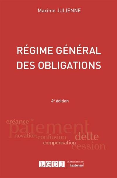 Régime général des obligations | Maxime Julienne