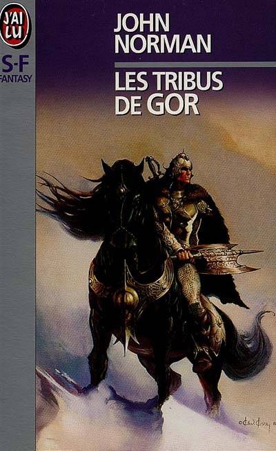 Les tribus de Gor | John Norman, Daniel Lemoine