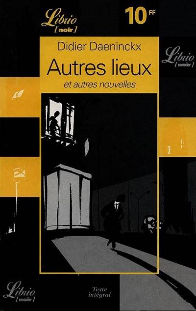 Autres lieux | Didier Daeninckx