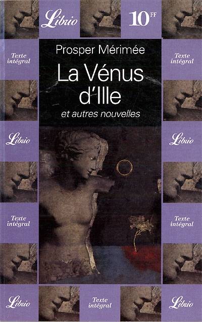 La Vénus d'Ille et autres nouvelles | Prosper Mérimée