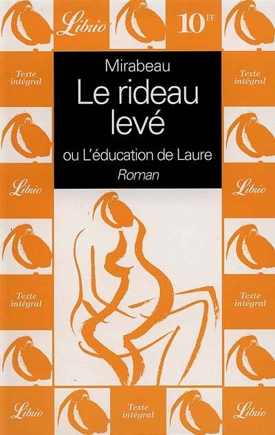 L'éducation de Laure ou Le rideau levé | Honore-Gabriel Riquetti comte de Mirabeau