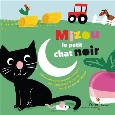 Mizou le petit chat noir | Aimée de La Salle, Marion Piffaretti, Sébastien Bertrand