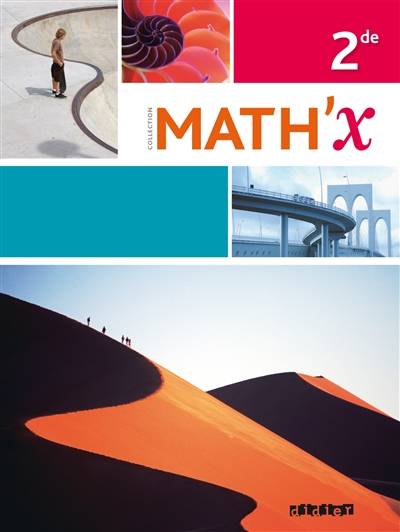 Math'x 2de : programme 2010 | Jean-François Chesné, Hélène Gastin, Daniel Guillemet, Marie-Hélène Le Yaouanq