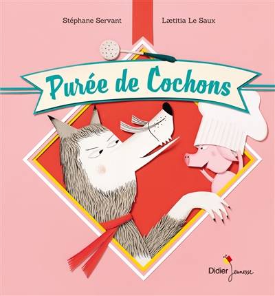 Purée de cochons | Stéphane Servant, Laetitia Le Saux