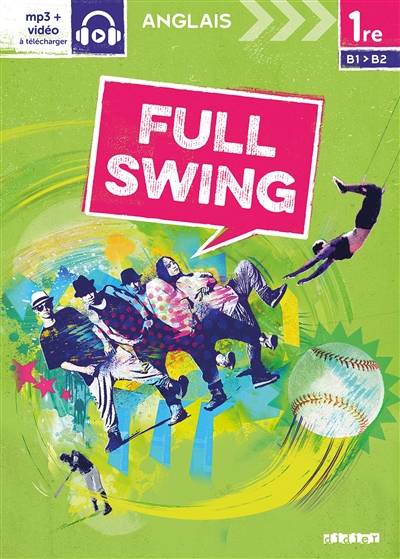 Full swing, anglais 1re, B1-B2 : workbook | 