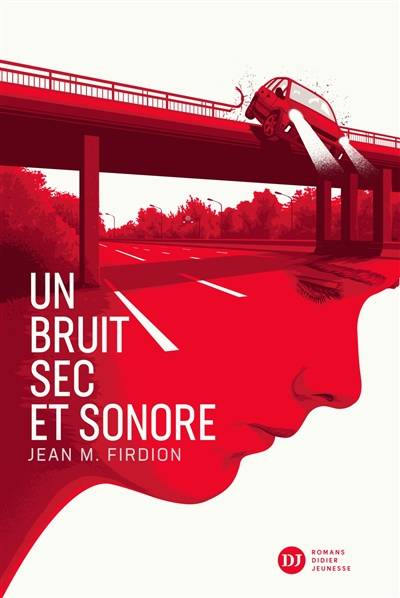 Un bruit sec et sonore | Jean-Marie Firdion