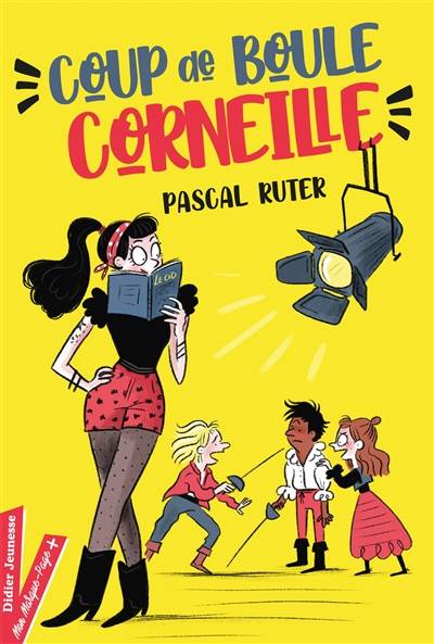 Coup de boule, Corneille | Pascal Ruter, Isabelle Maroger