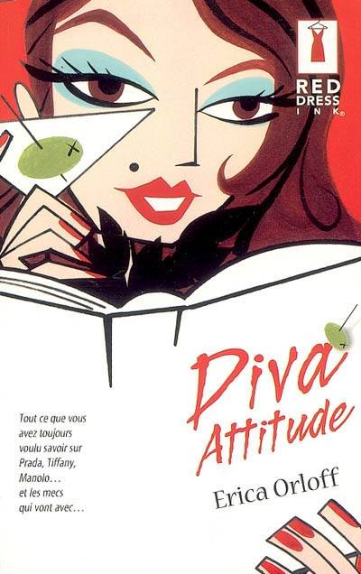 Diva attitude. Princesse attitude | Erica Orloff, Cécile Desthuilliers