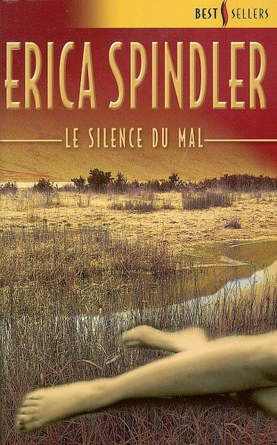 Le silence du mal | Erica Spindler