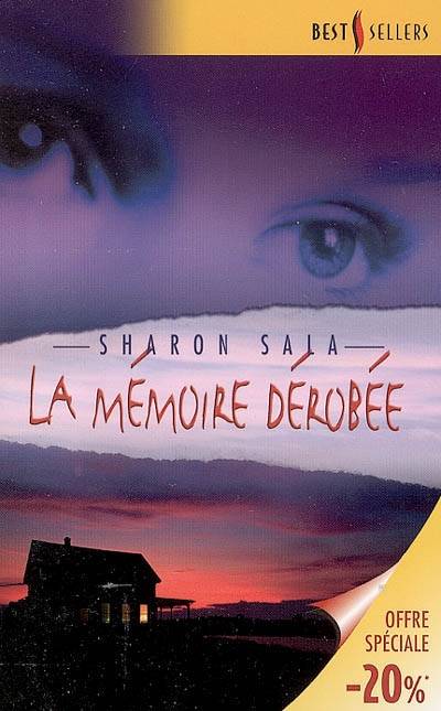 La mémoire dérobée | Sharon Sala, Florence Godebska