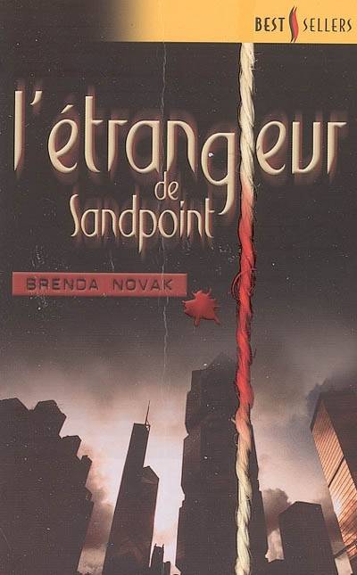 L'étrangleur de Sandpoint | Brenda Novak