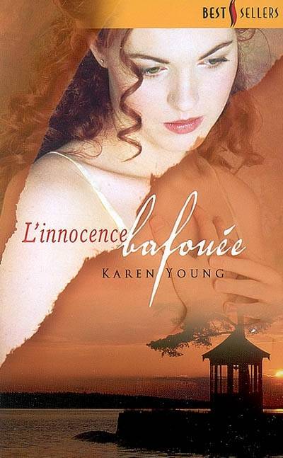 L'innocence bafouée | Karen Young, Danièle Laruelle