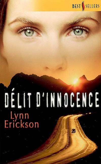 Délit d'innocence | Lynn Erickson, Katia Novet Saint-Lot