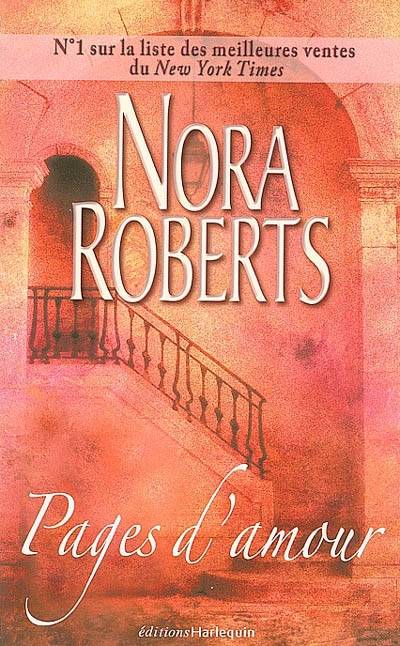 Pages d'amour. Séduction. Passion | Nora Roberts, Fabrice Canepa, Andrée Jardat