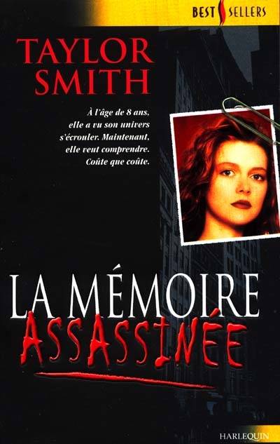 La mémoire assassinée | Taylor Smith