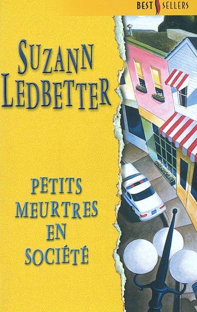 Petits meurtres en société | Suzann Ledbetter, Philippe Szczeciner